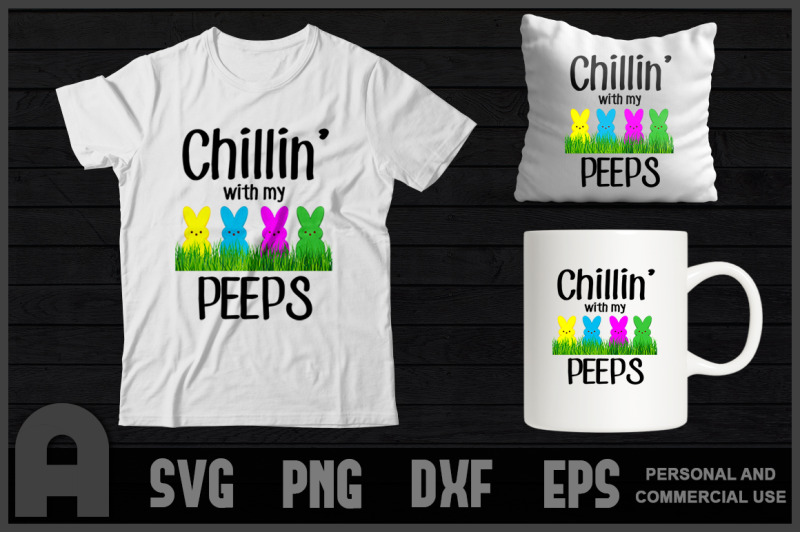 easter-happy-easter-chillin-with-my-peeps-t-shirt-design