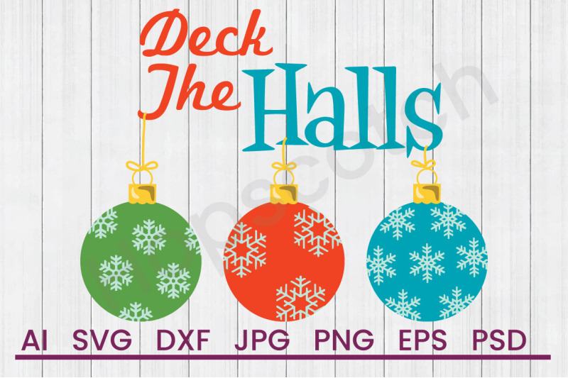 deck-the-halls-svg-file-dxf-file