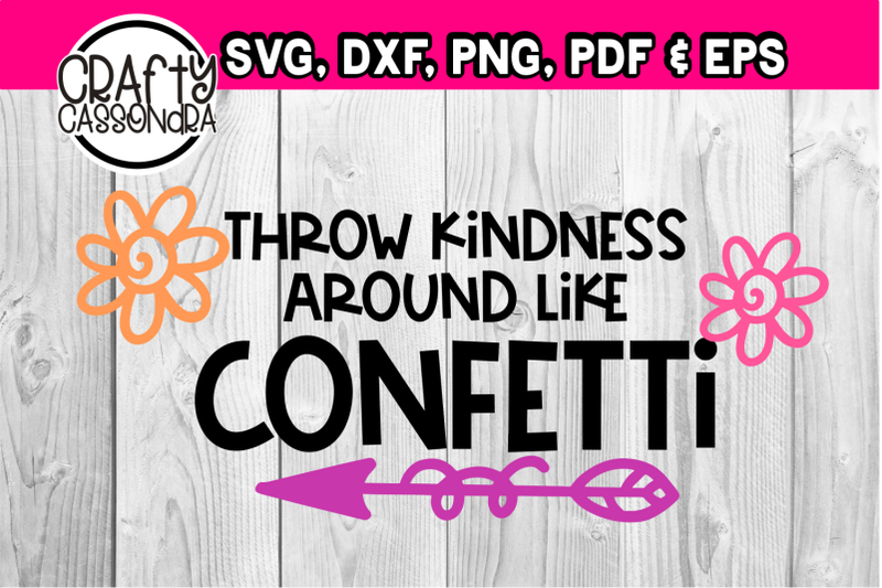 throw-kindness-around-like-confetti