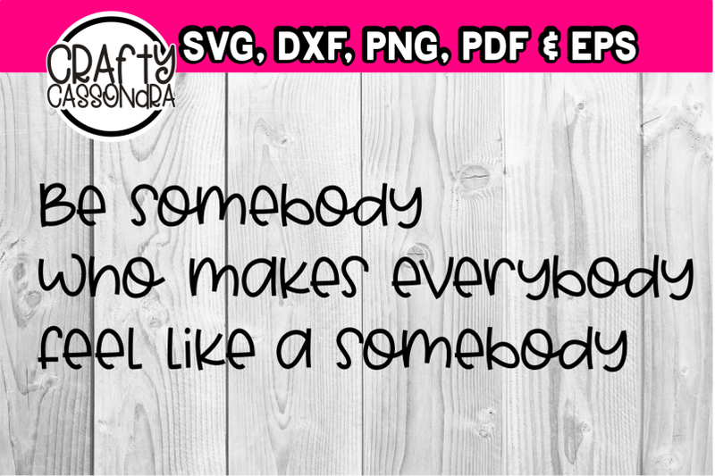 be-somebody-who-makes-everybody-feel-like-a-somebody