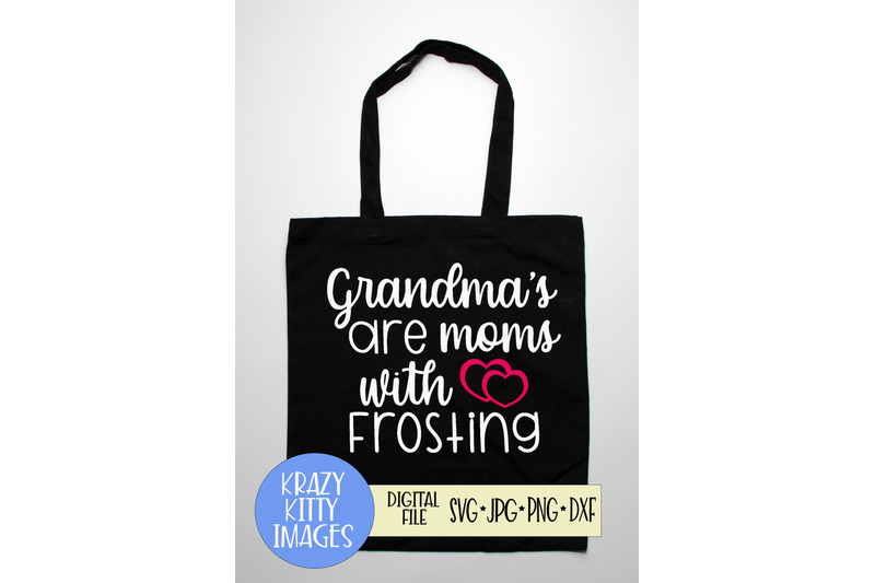 grandmas-are-moms-with-frosting