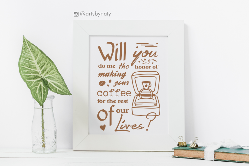 Cute Coffee Proposal Phrase For Coffee Lovers Couples Typography Svg By Artsbynaty Thehungryjpeg Com