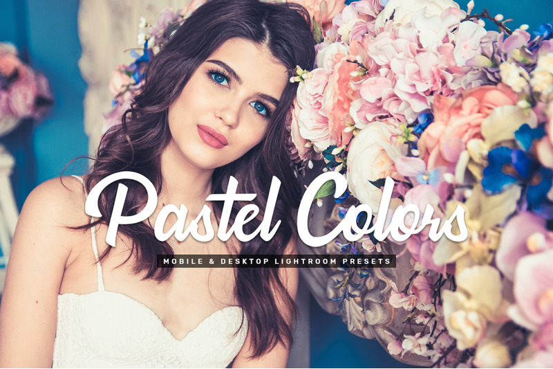 pastel-colors-mobile-amp-desktop-lightroom-presets