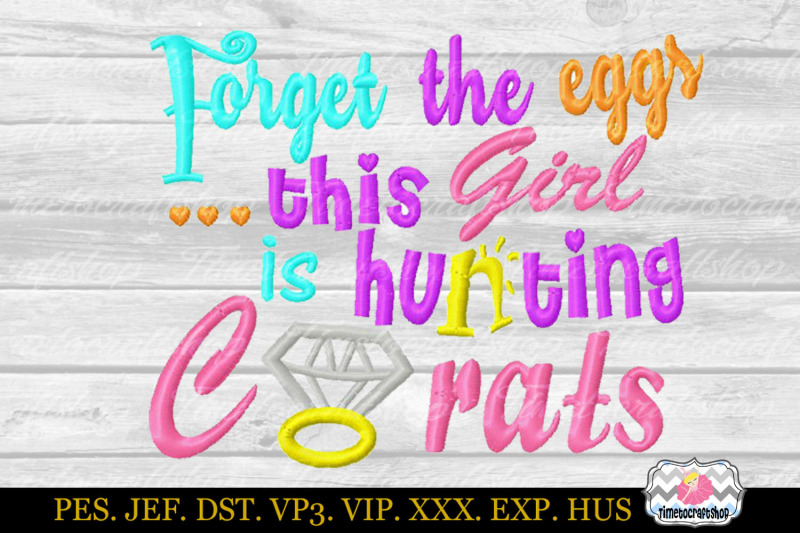 easter-forget-the-eggs-this-girl-is-hunting-carats-embroidery-appliqu