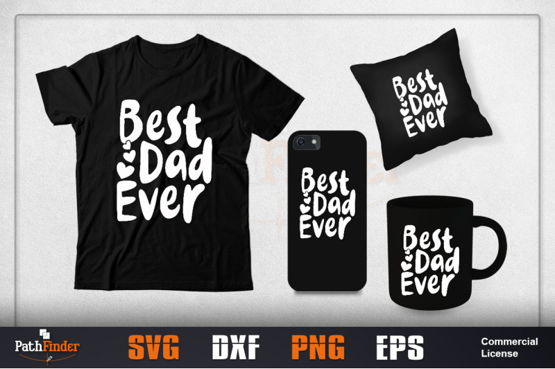 best-dad-ever-svg-father-039-s-day-svg-design