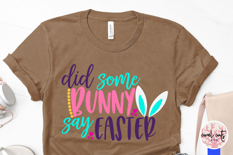 did-some-bunny-say-easter-easter-svg-eps-dxf-png-file