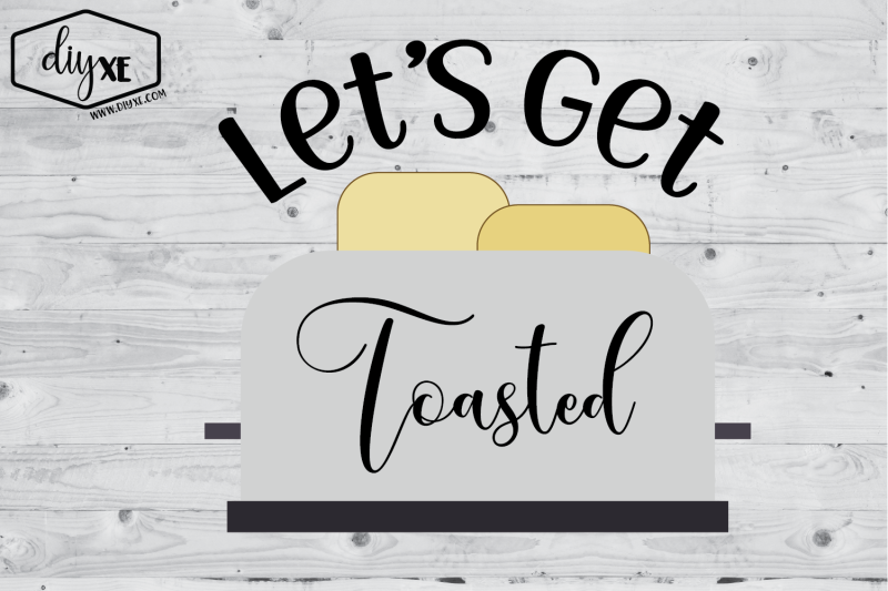 let-039-s-get-toasted