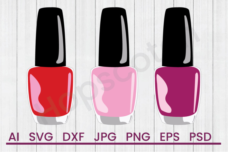 Download Nail Polish - SVG File,DXF File By Hopscotch Designs | TheHungryJPEG.com