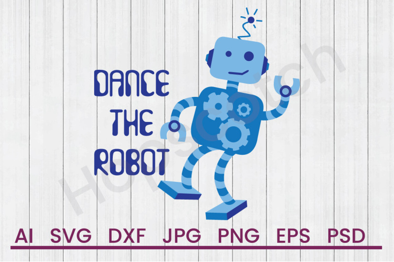 dance-the-robot-svg-file-dxf-file