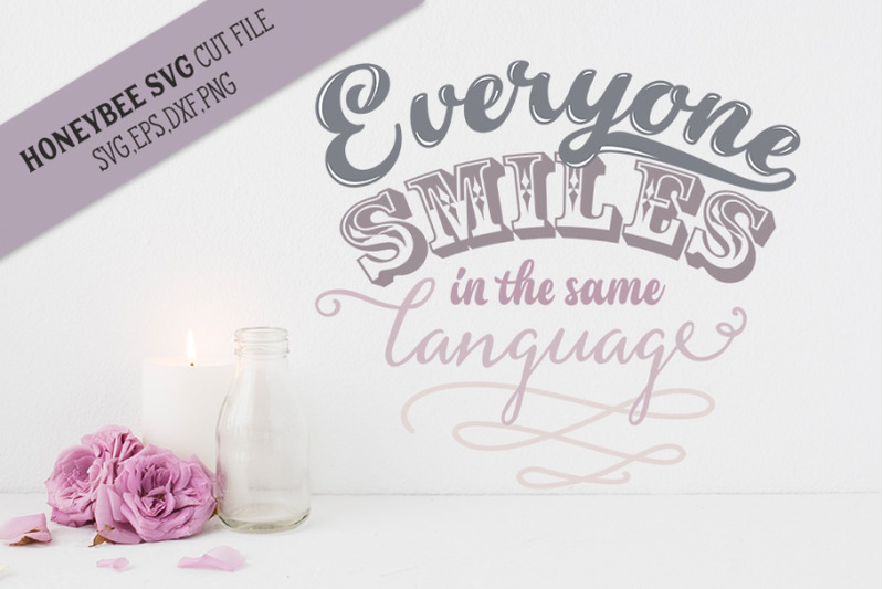 everyone-smiles-in-the-same-language-svg-cut-file