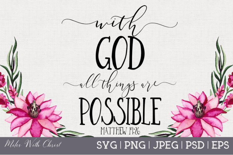 with-god-all-things-are-possible-christian-svg-file-bible-verse-svg