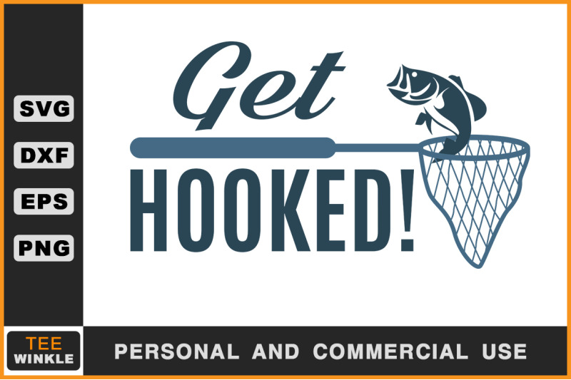 Download Get Hooked, Fishing T Shirt, Fishing Svg By teewinkle ...
