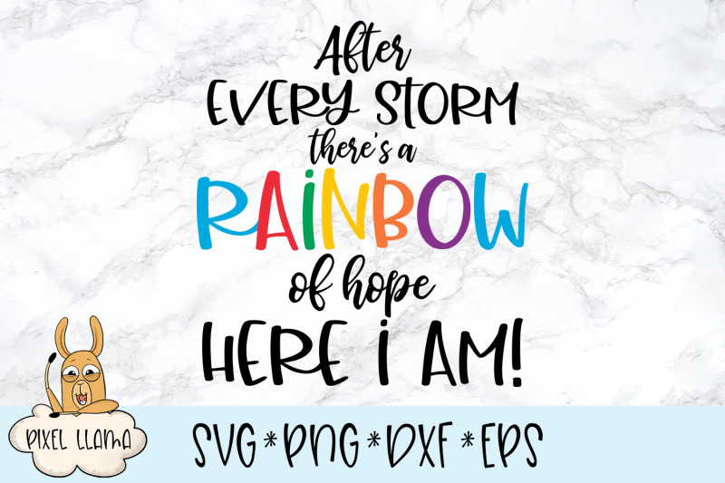 after-every-storm-there-is-a-rainbow-of-hope-svg