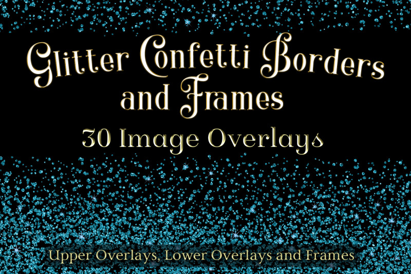 glitter-confetti-borders-and-frames-30-image-overlays