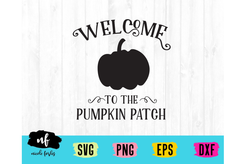 welcome-to-the-pumpkin-patch-svg-cut-file