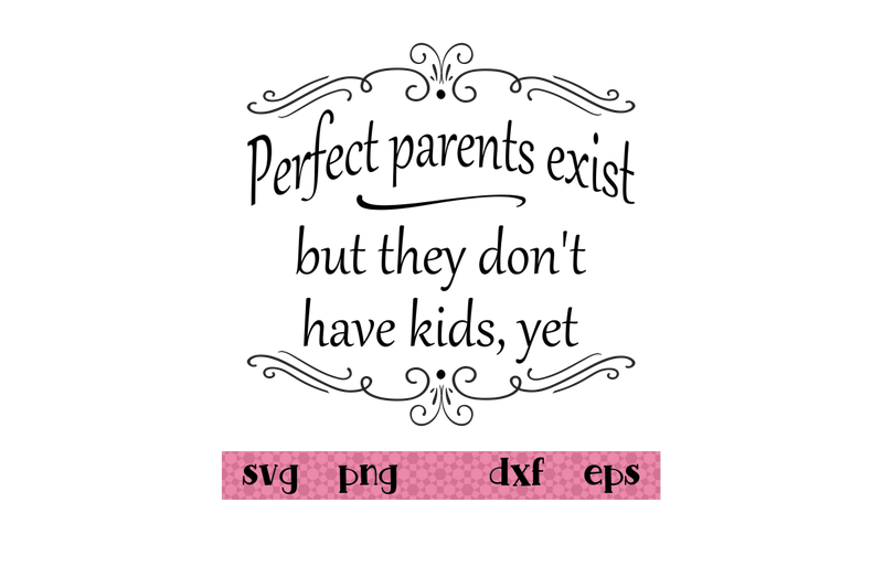 perfect-parents-exist-but-they-don-039-t-have-kids-yet
