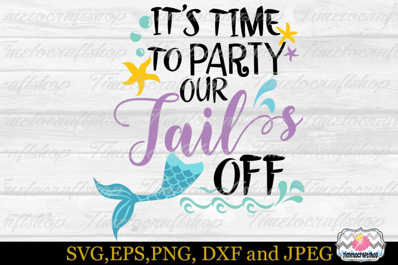 svg-eps-dxf-amp-png-it-039-s-time-to-party-our-tail-off
