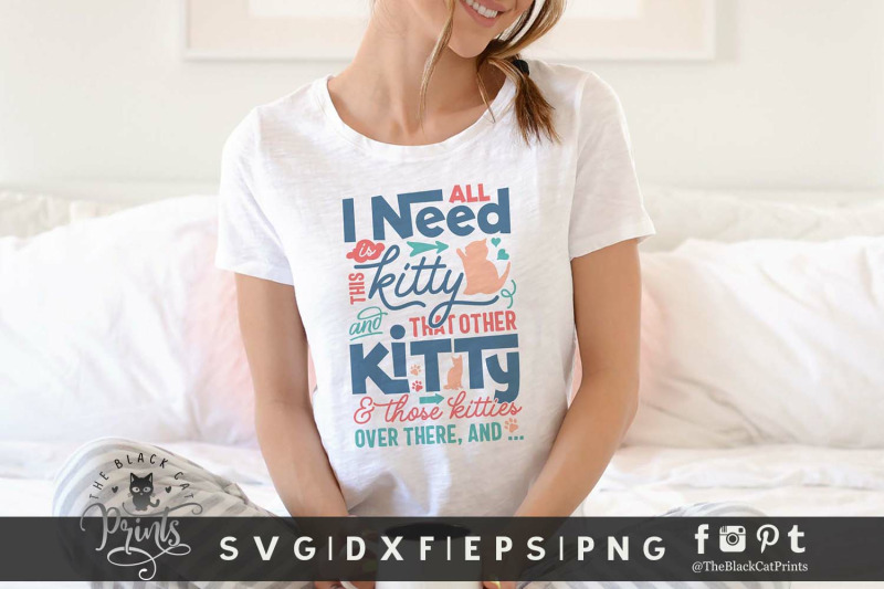 all-i-need-is-this-kitty-svg-dxf-eps-png