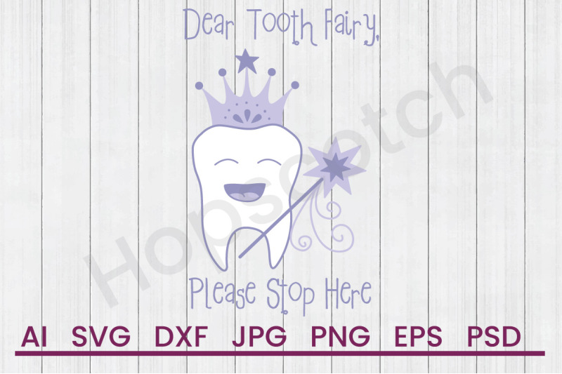 dear-tooth-fairy-svg-file-dxf-file