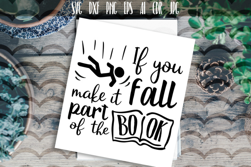 if-you-fall-make-it-part-of-the-book-vector-typography