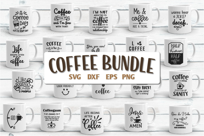 Download Coffee Bundle - SVG, DXF, EPS, PNG By Craft Pixel Perfect ...