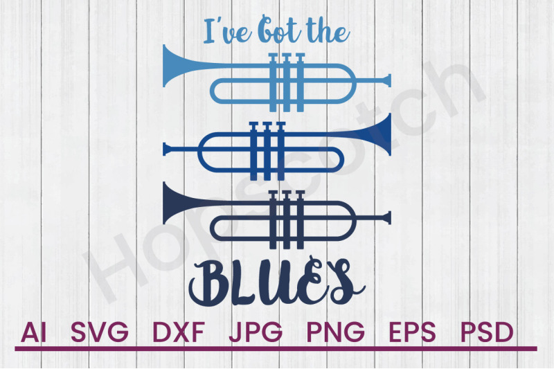 got-the-blues-svg-file-dxf-file