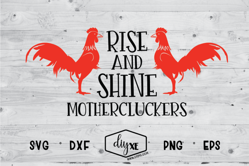 rise-amp-shine-mothercluckers