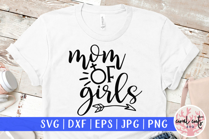 mother-of-girls-mother-svg-eps-dxf-png-cutting-file