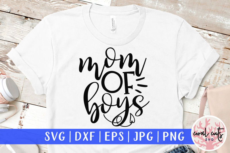 mother-of-boys-mother-svg-eps-dxf-png-cutting-file