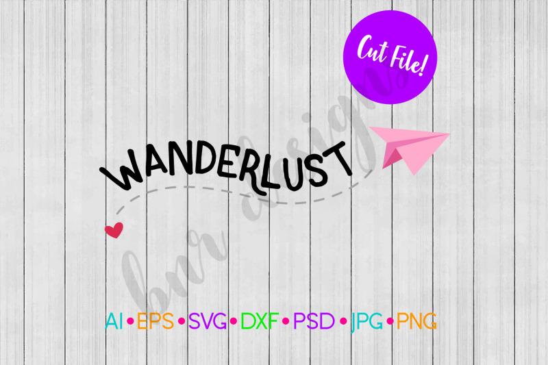 wanderlust-svg-travel-svg-svg-file-dxf