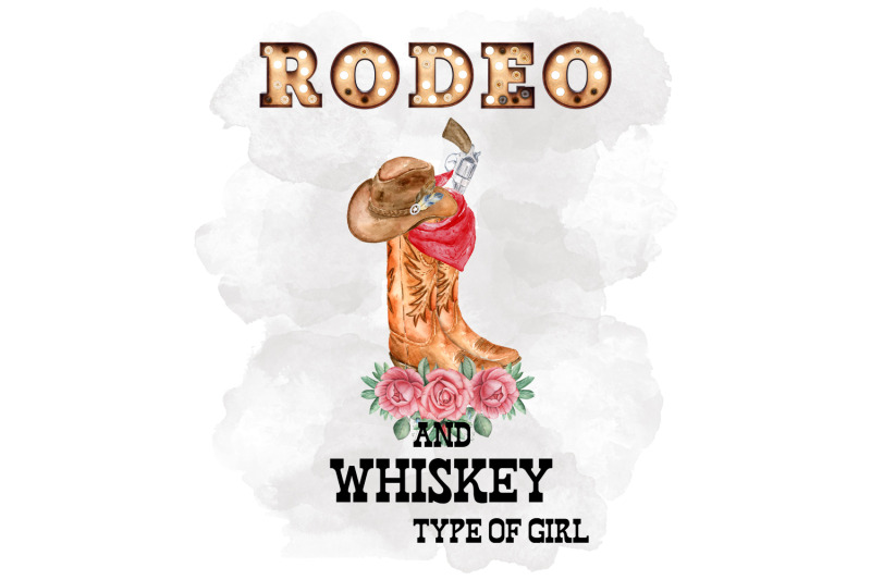 rodeo-and-whiskey-type-of-girl-watercolor-clipart