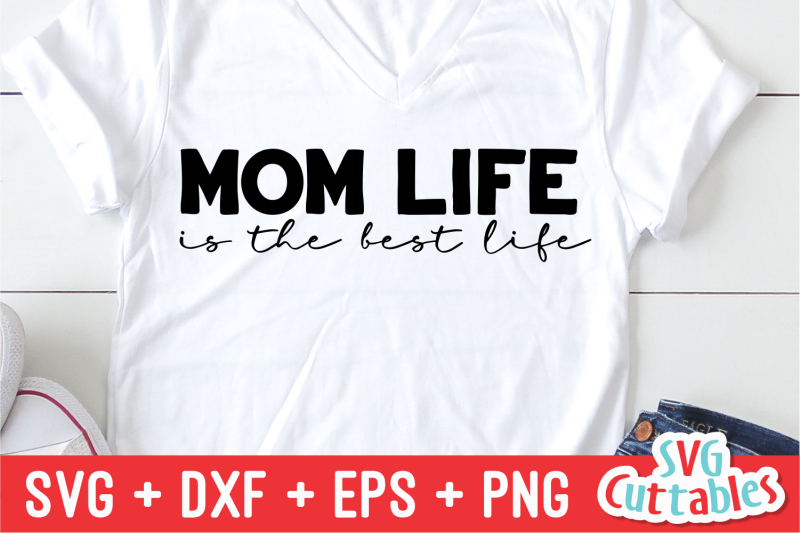mom-life-is-the-best-life-mother-039-s-day-svg-cut-file