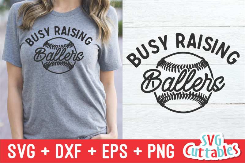 busy-raising-ballers-baseball-softball-svg-cut-file