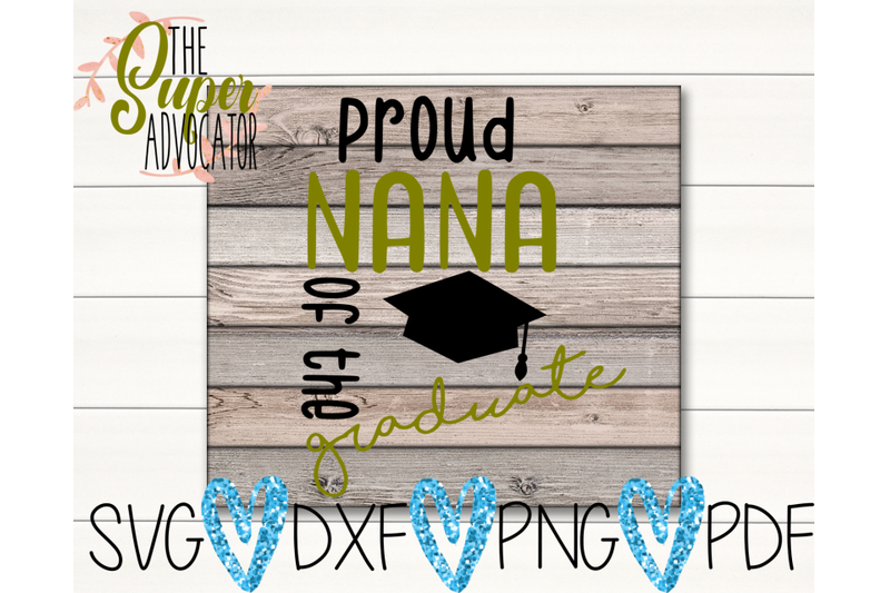 proud-nana-of-the-graduate-svg-pdf-png-amp-dxf-design