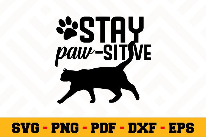be-paw-sitive-svg-file-cat-lover-svg-cut-file