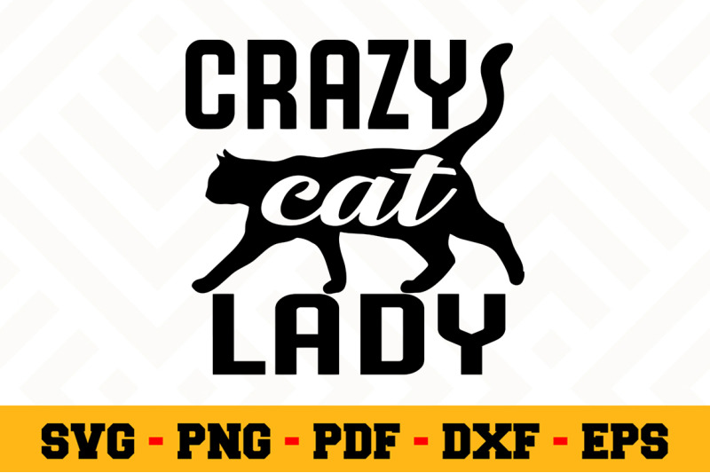crazy-cat-lady-svg-cat-lover-svg-cut-file-n009