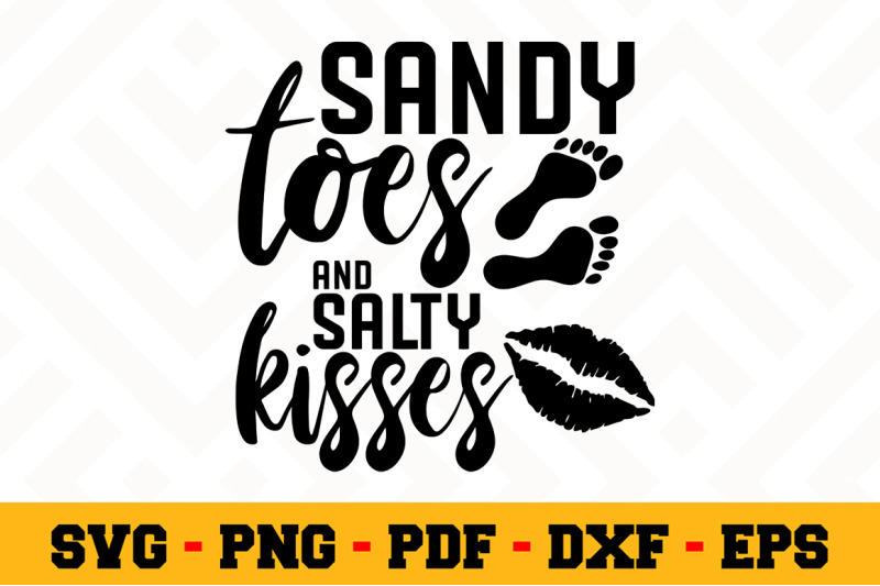 sandy-toes-and-salty-kisses-svg-beach-svg-cut-file-n029