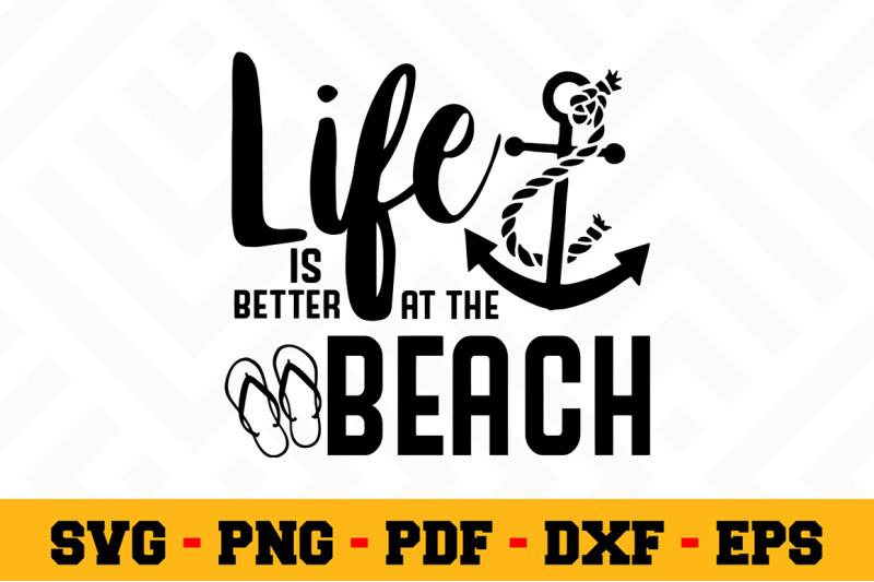 Download Life is better at the beach SVG, Beach SVG Cut File n034 ...
