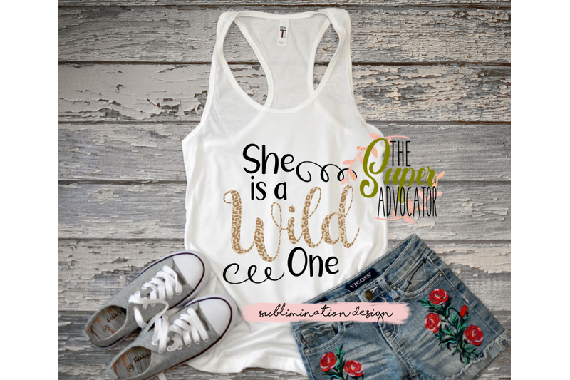 she-is-a-wild-one-sublimation-design