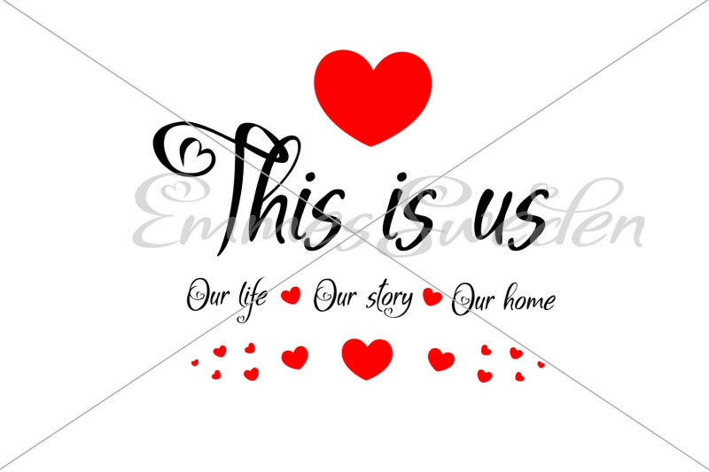 this-is-us-our-life-our-story-our-home-svg