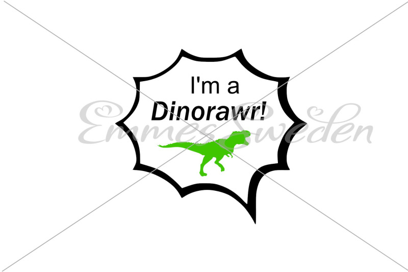 i-039-m-a-dinorawr-dinosaur-svg