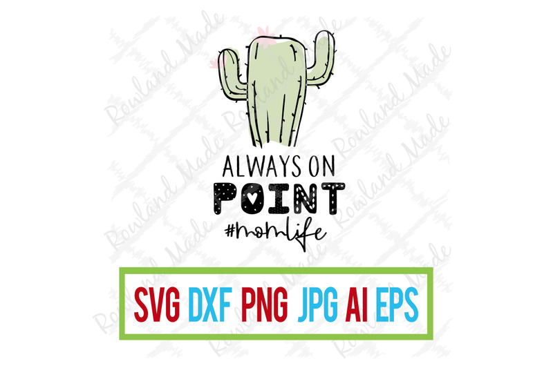 always-on-point-svg-mother-039-s-day-svg