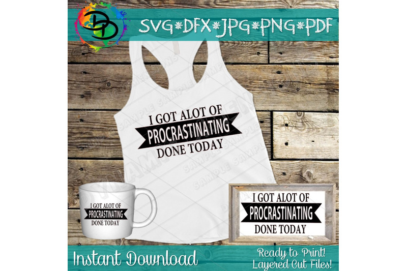 Download Mom SVG, Mom Life SVG, Mom Shirt, procrastination SVG ...