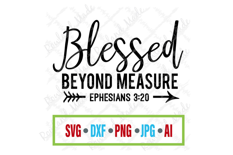 blessed-beyond-measure-svg-bible-svg