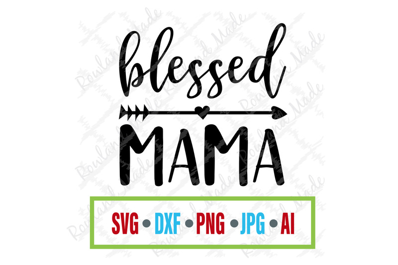 blessed-mama-svg-mother-039-s-day-svg