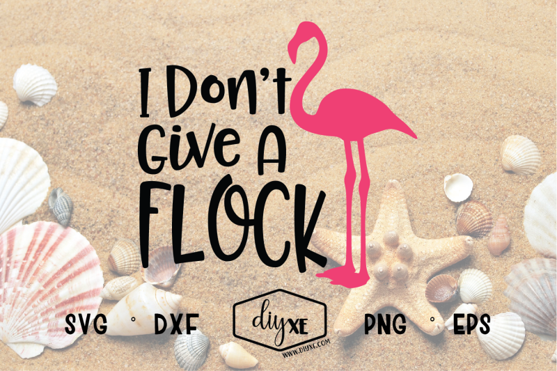 i-don-039-t-give-a-flock