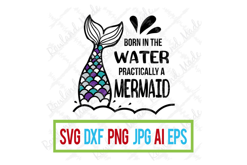 Download Born in the Water Practically a Mermaid SVG Baby Onesie By ...