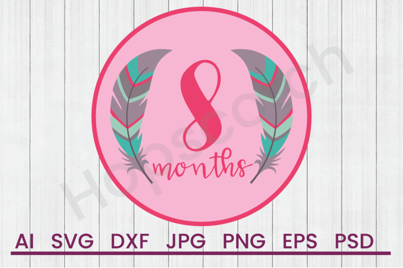 eight-months-svg-file-dxf-file