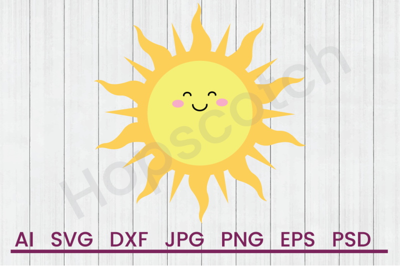 Happy Sun Svg File Dxf File By Hopscotch Designs Thehungryjpeg