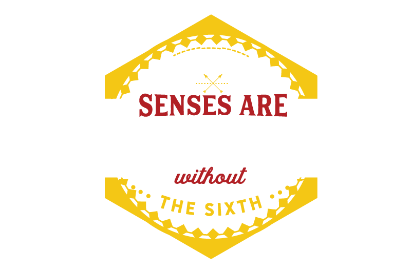 our-five-senses-are-incomplete-without-the-sixth